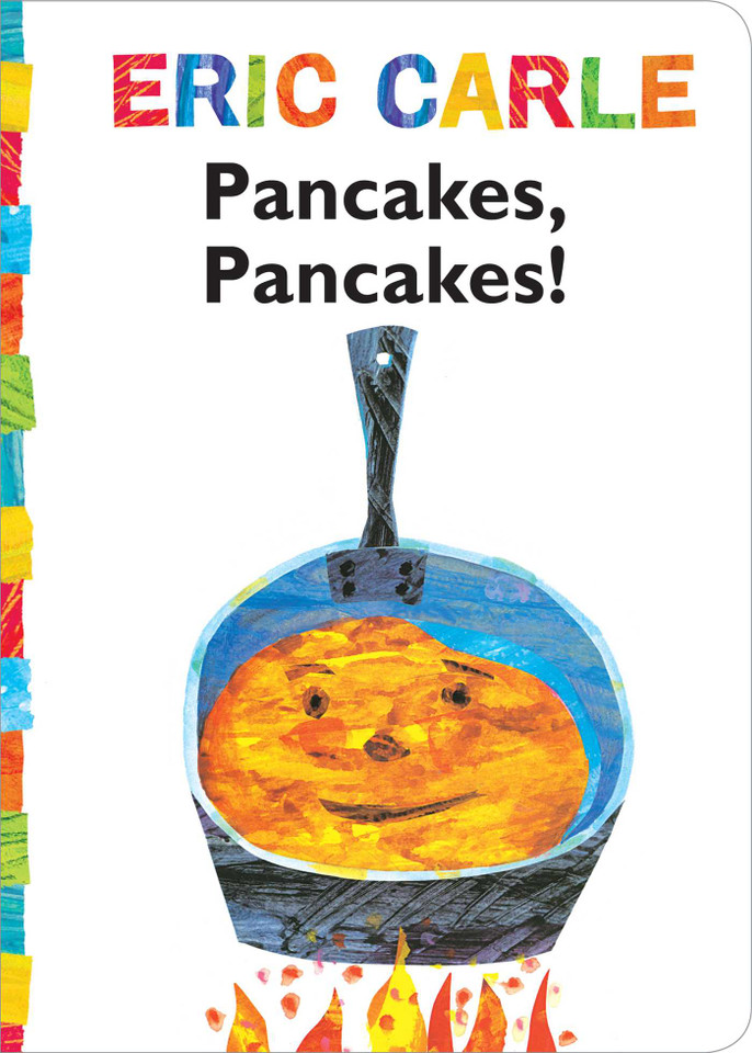 Pancakes, Pancakes! (The World of Eric Carle) book cover by Eric Carle