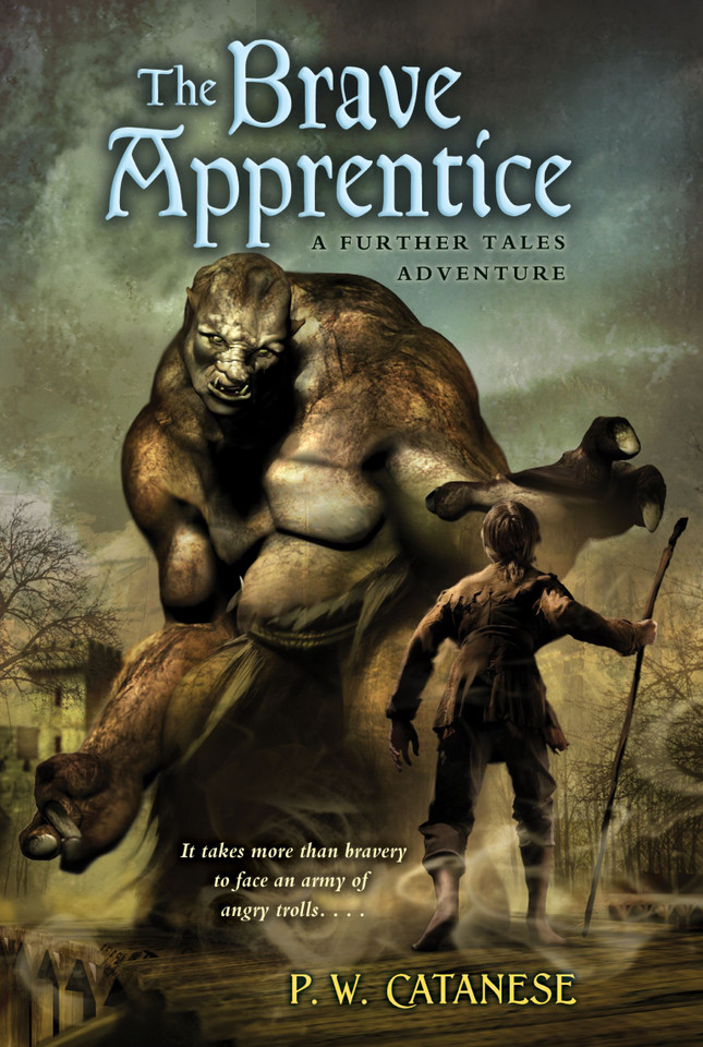 The Brave Apprentice: A Further Tales Adventure book cover by P. W. Catanese