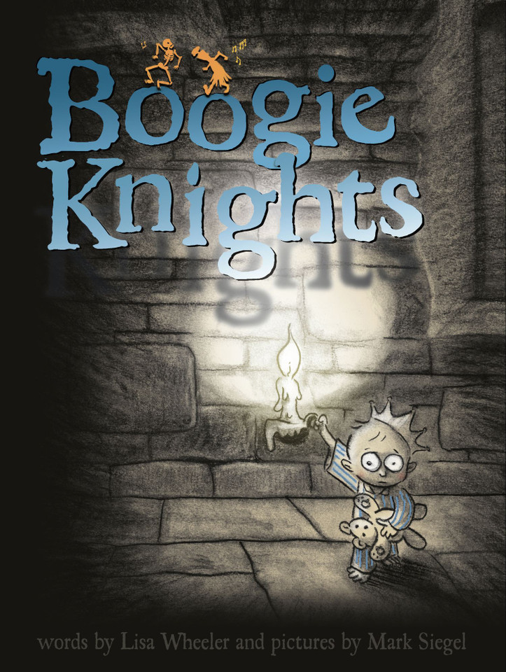 Boogie Knights book cover by Lisa Wheeler