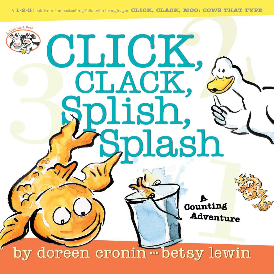Click, Clack, Splish, Splash: Click, Clack, Splish, Splash (A Click Clack Book) book cover by Doreen Cronin