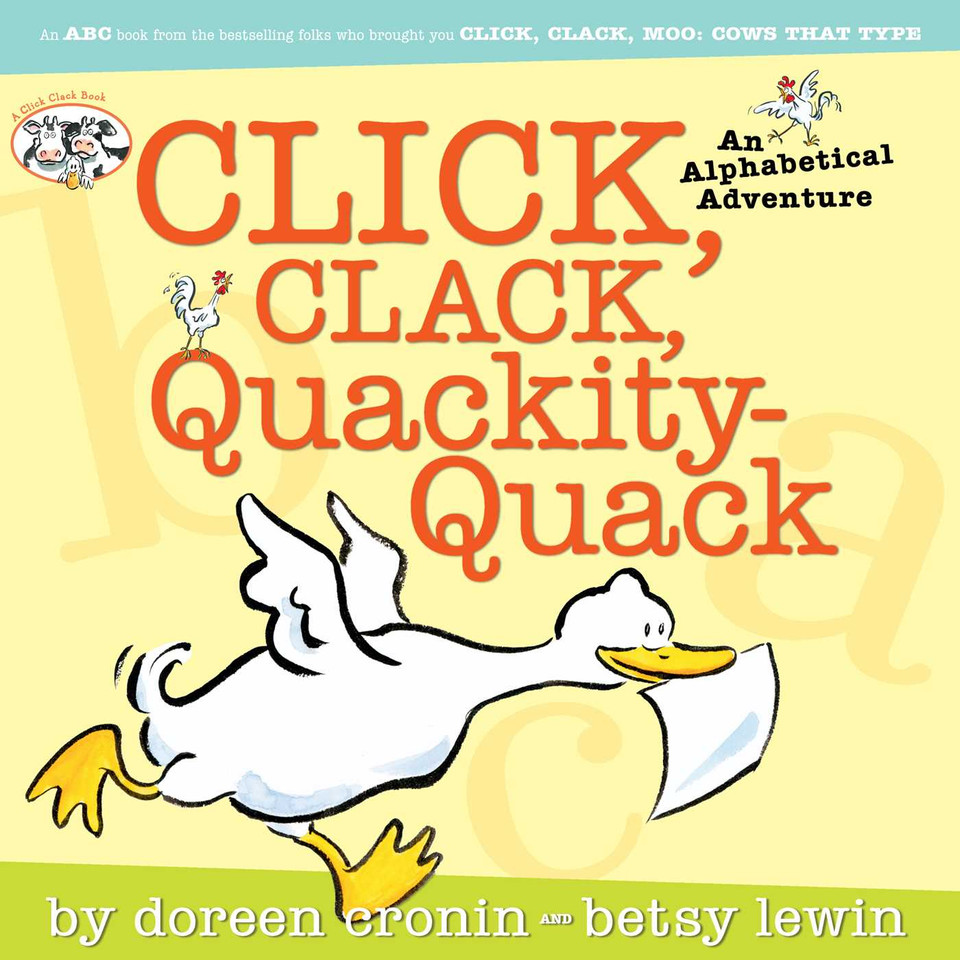 Click, Clack, Quackity-Quack (A Click Clack Book) book cover by Doreen Cronin
