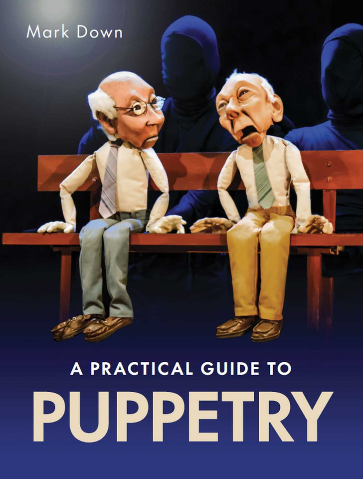 Practical Guide to Puppetry book cover by Mark Down