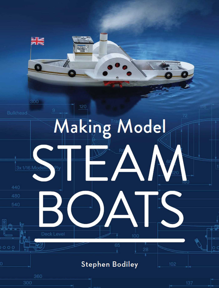 Making Model Steam Boats book cover by Stephen Bodiley
