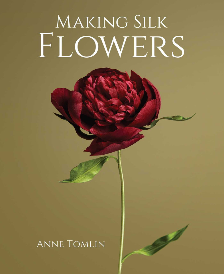 Making Silk Flowers book cover by Anne Tomlin