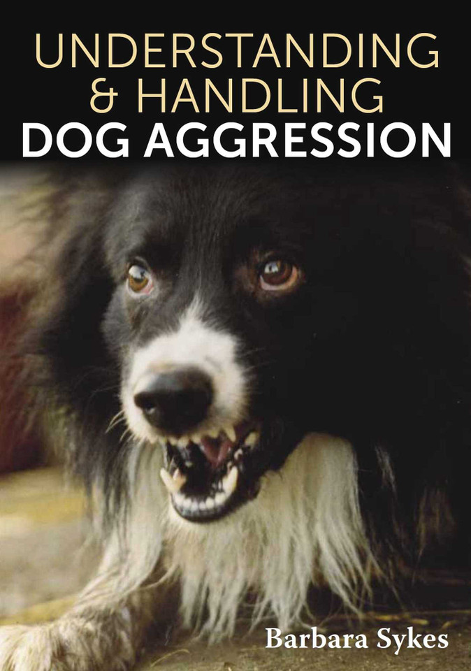Understanding & Handling Dog Aggression book cover by Barbara Sykes
