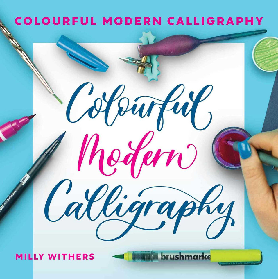 Colourful Modern Calligraphy book cover by Milly Withers