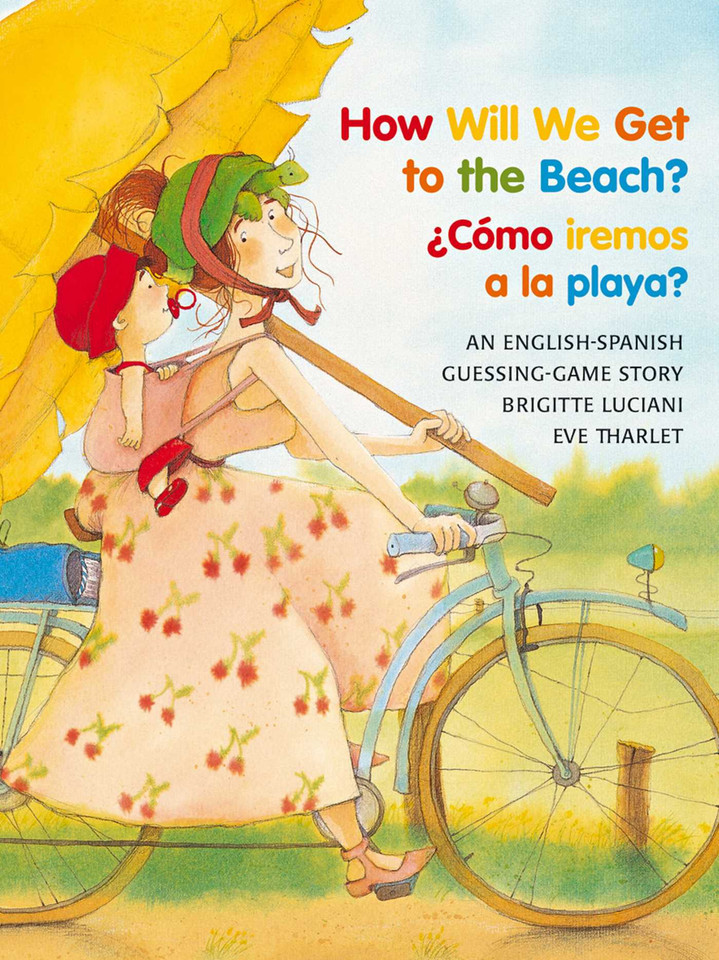 How Will We Get to the Beach?/Como Iremos a la Playa? (Michael Neugebauer Books (Paperback)) book cover by Brigitte Luciani