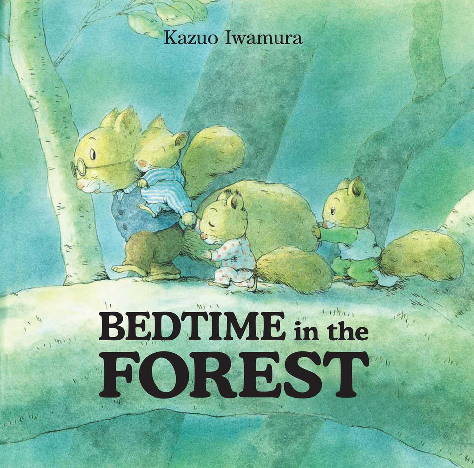 Bedtime in the Forest book cover by Kazuo Iwamura