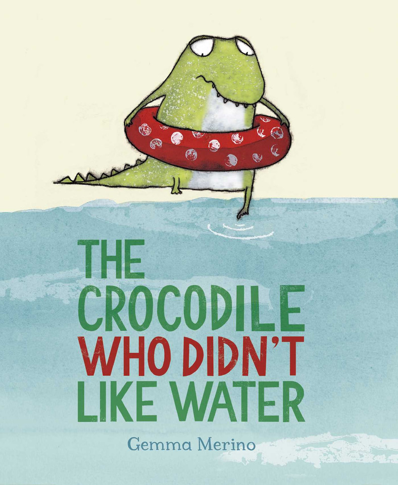 The Crocodile Who Didn't like Water book cover by Gemma Merino