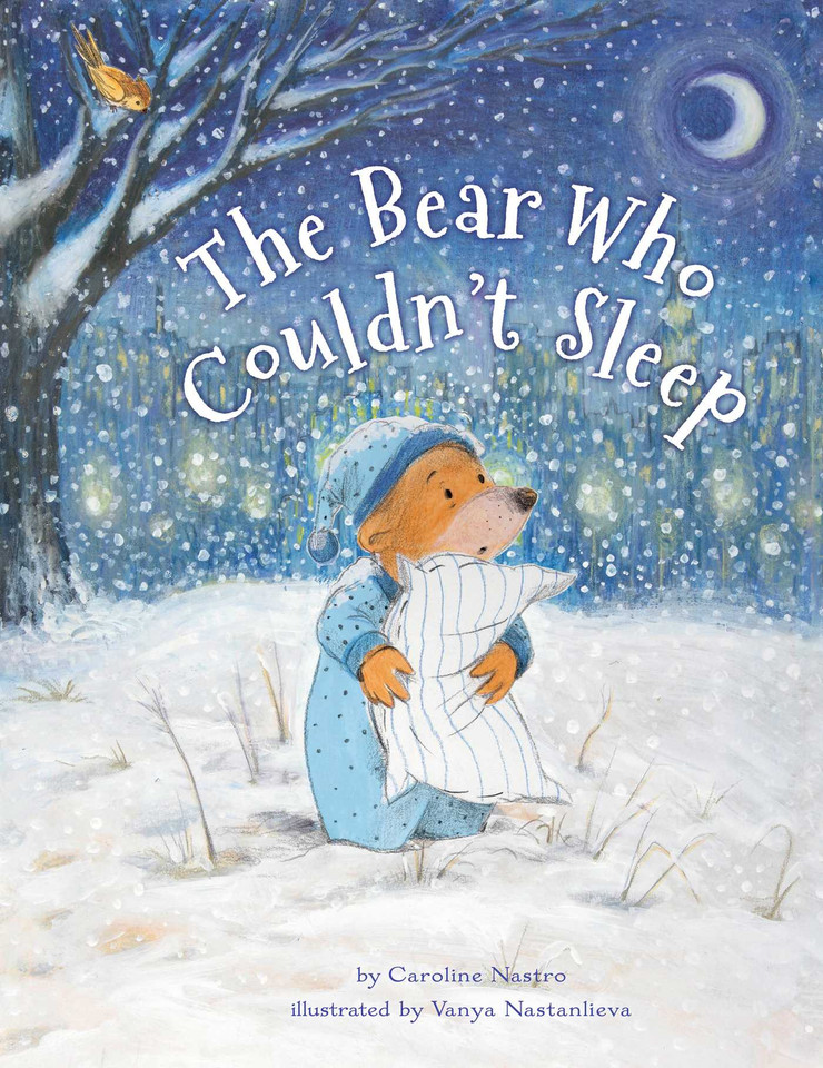 The Bear Who Couldn't Sleep book cover by Caroline Nastro