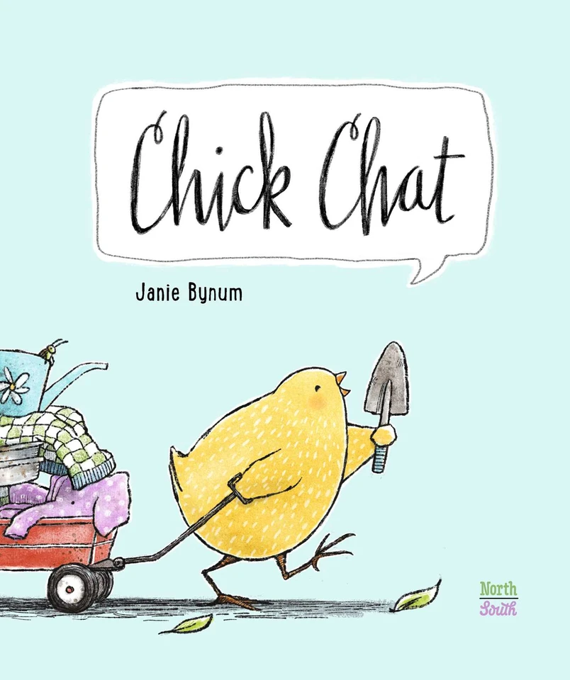 Chick Chat (Baby Chick) book cover by Janie Bynum