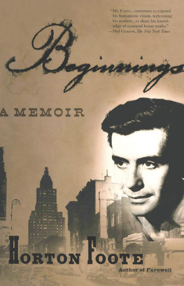 Beginnings: A Memoir book cover by Horton Foote
