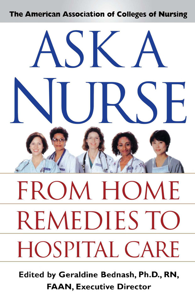 Ask a Nurse: From Home Remedies to Hospital Care book cover by Amer Assoc of Colleges of Nurs