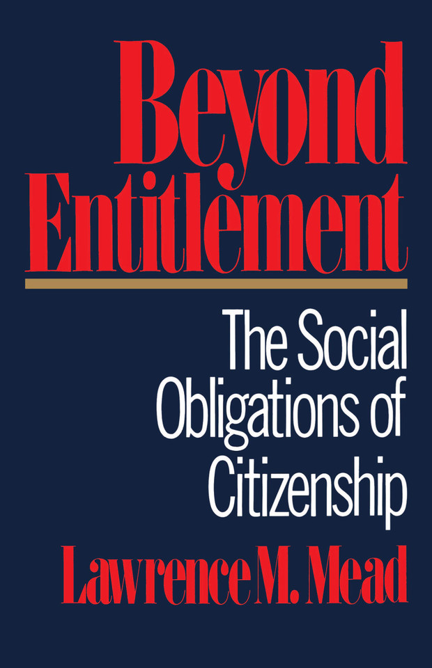 Beyond Entitlement book cover by Lawrence M. Mead