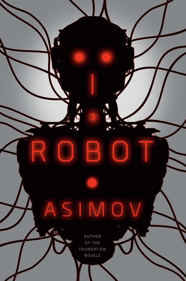 I, Robot (The Robot Series) book cover by Isaac Asimov