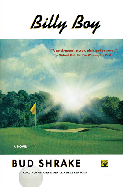 Billy Boy: A Novel book cover by Bud Shrake
