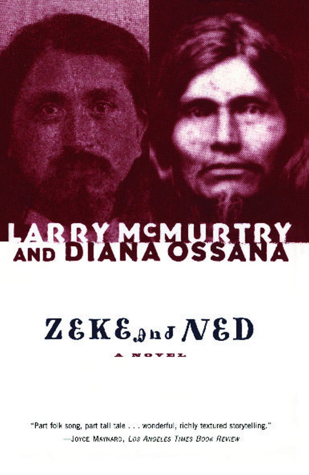 Zeke and Ned book cover by Larry McMurtry, Diana Ossana