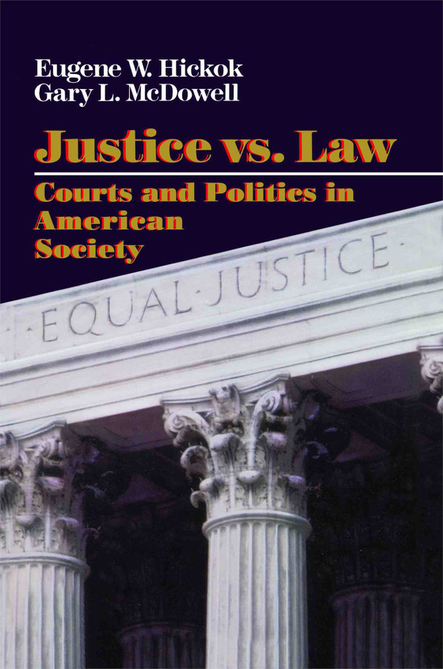 Justice vs. Law book cover by Eugene Hickok, Gary L. Macdowell