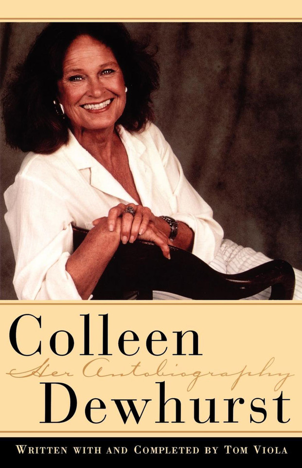 Colleen Dewhurst book cover by Tom Viola, Colleen Dewhurst