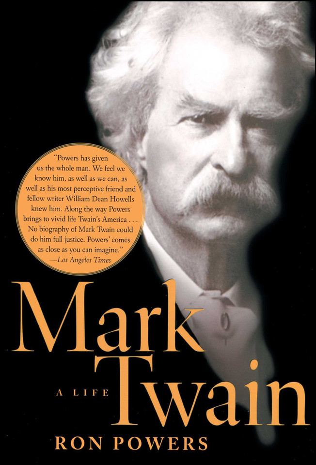 Mark Twain: A Life (An American Literary History) book cover by Ron Powers