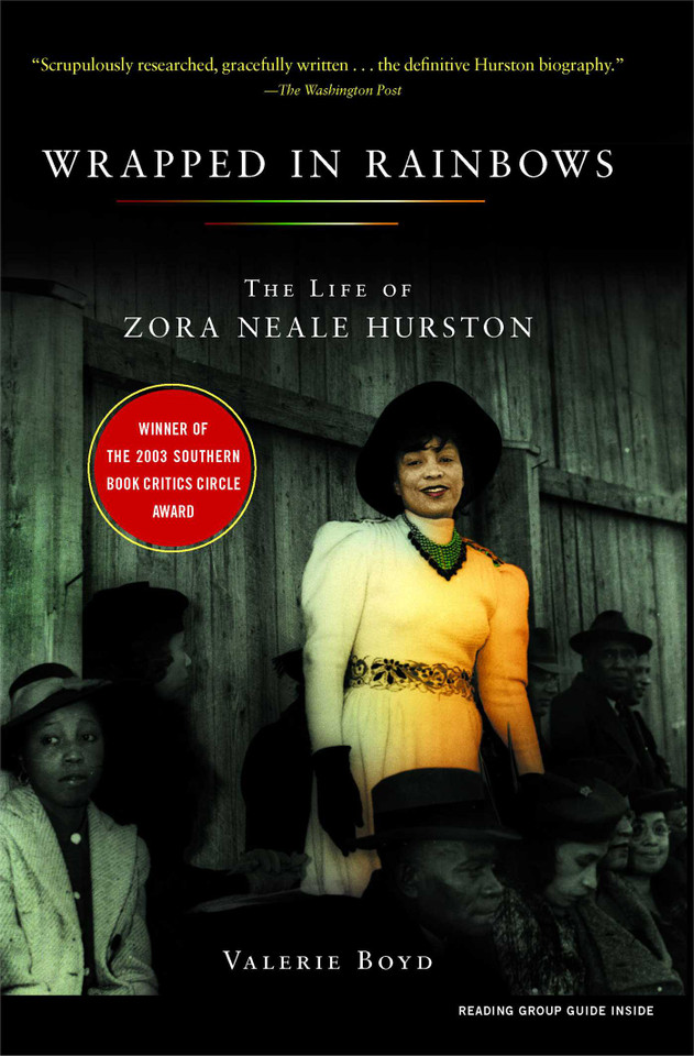 Wrapped in Rainbows: The Life of Zora Neale Hurston book cover by Valerie Boyd