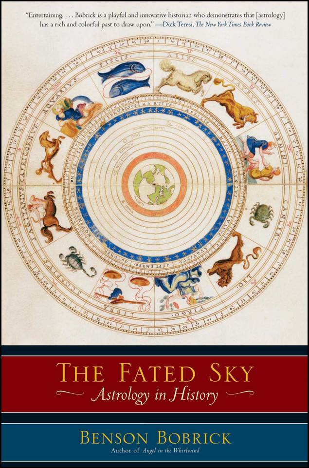 The Fated Sky: Astrology in History book cover by Benson Bobrick