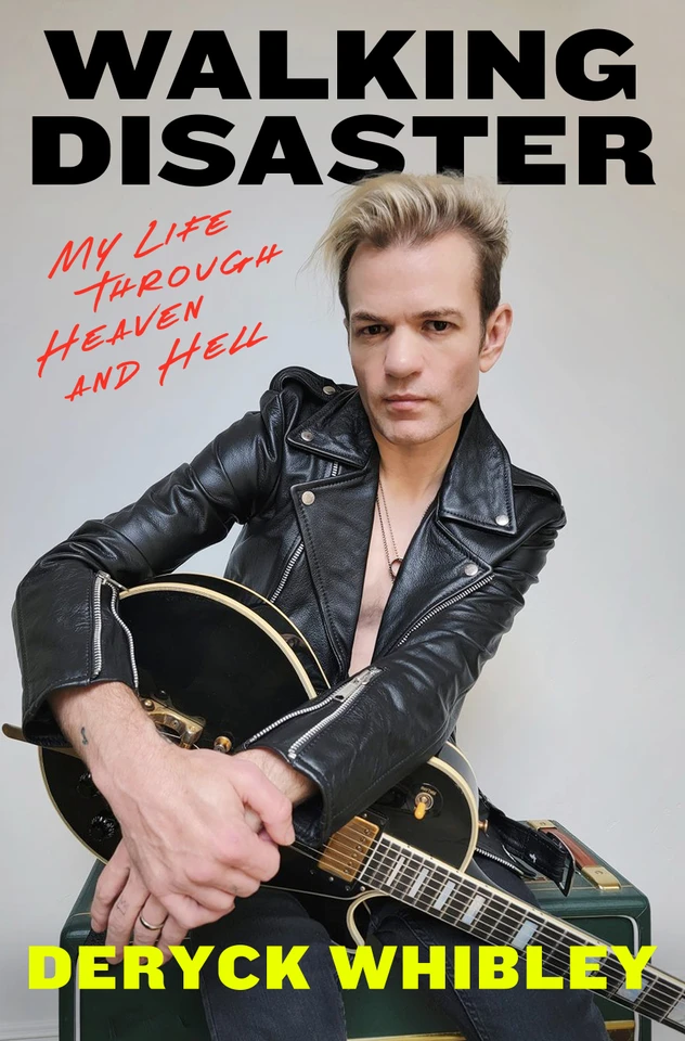 Walking Disaster: My Life Through Heaven and Hell book cover by Deryck Whibley