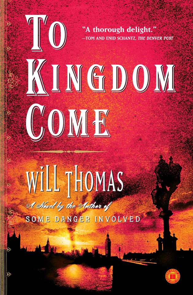 To Kingdom Come: A Novel book cover by Will Thomas