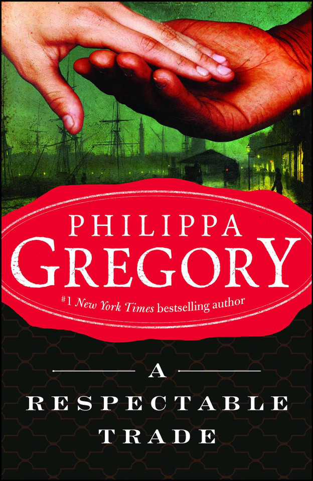 A Respectable Trade (Historical Novels) book cover by Philippa Gregory