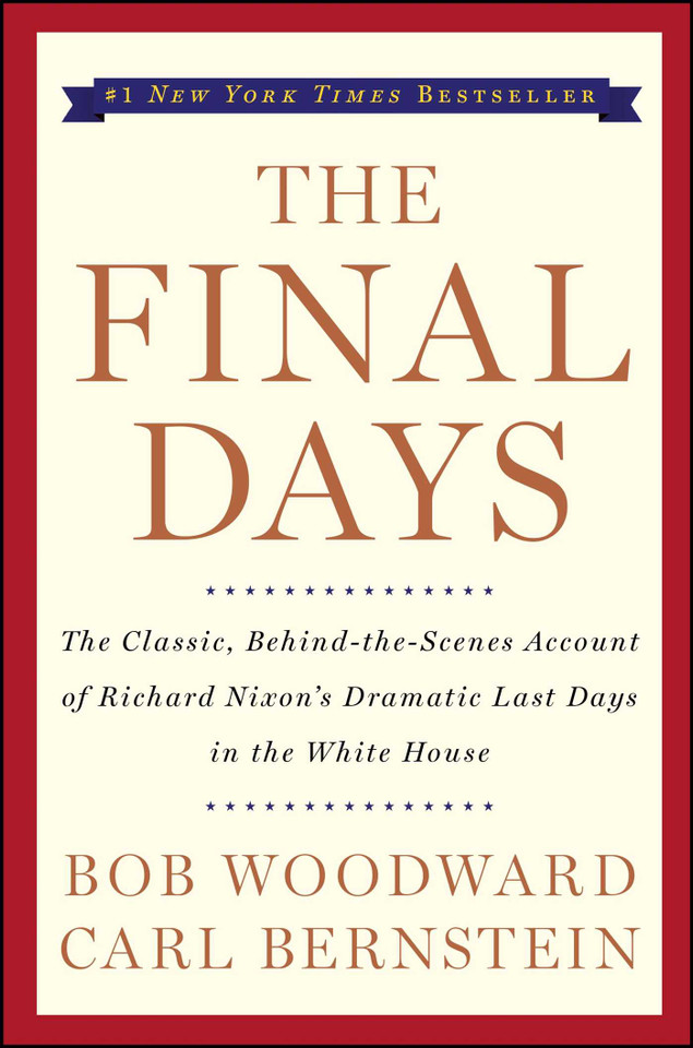 The Final Days book cover by Bob Woodward, Carl Bernstein
