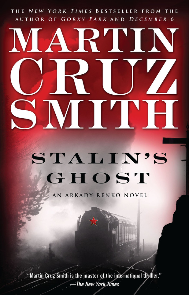 Stalin's Ghost: An Arkady Renko Novel (The Arkady Renko Novels) book cover by Martin Cruz Smith