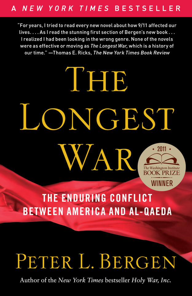 The Longest War: The Enduring Conflict between America and Al-Qaeda book cover by Peter L. Bergen
