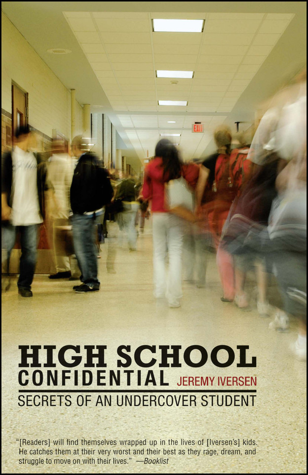 High School Confidential: Secrets of an Undercover Student book cover by Jeremy Iversen