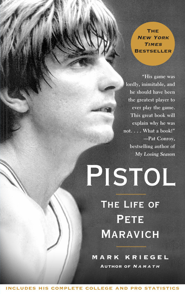 Pistol: The Life of Pete Maravich book cover by Mark Kriegel