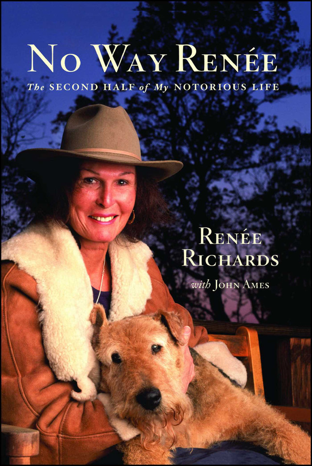 No Way Renee: The Second Half of My Notorious Life book cover by Renee Richards