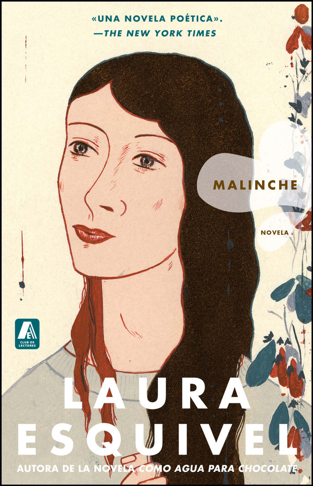 Malinche Spanish Version: Novela book cover by Laura Esquivel
