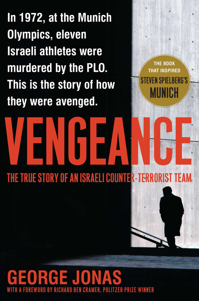 Vengeance: The True Story of an Israeli Counter-Terrorist Team book cover by George Jonas