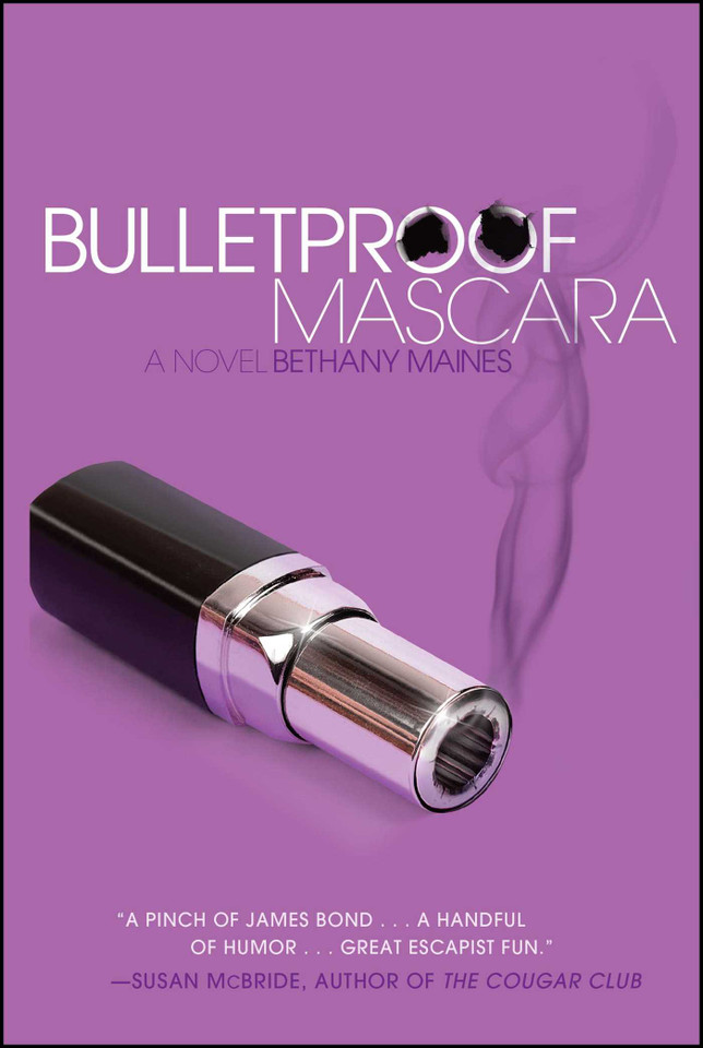Bulletproof Mascara: A Novel book cover by Bethany Maines