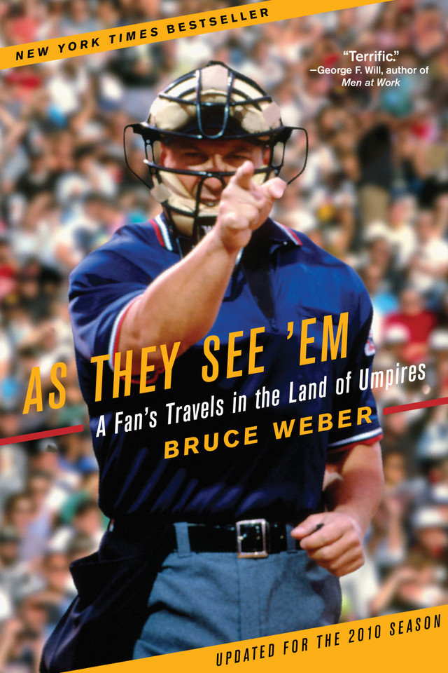 As They See 'Em: A Fan's Travels in the Land of Umpires book cover by Bruce Weber