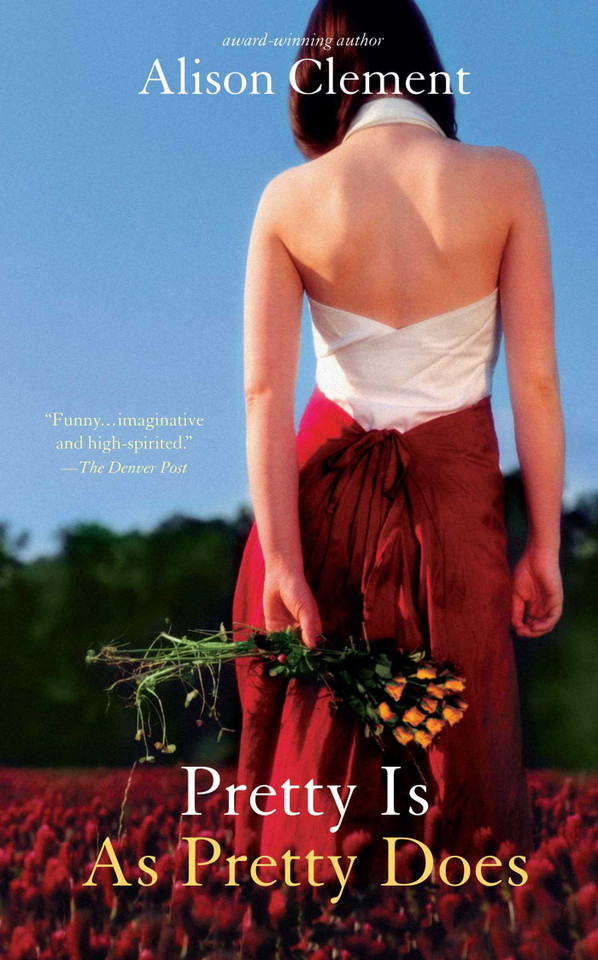Pretty Is As Pretty Does book cover by Alison Clement