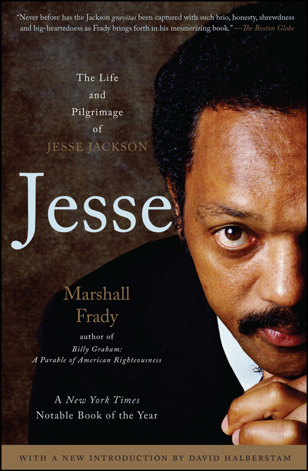 Jesse: The Life and Pilgrimage of Jesse Jackson book cover by Marshall Frady