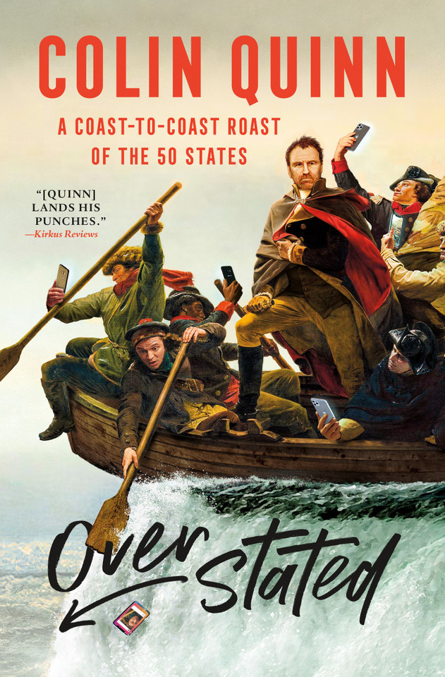 Overstated: A Coast-to-Coast Roast of the 50 States book cover by Colin Quinn