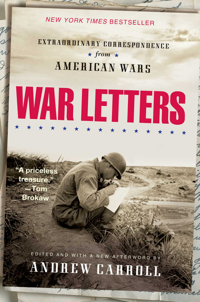 War Letters: Extraordinary Correspondence from American Wars book cover by Andrew Carroll