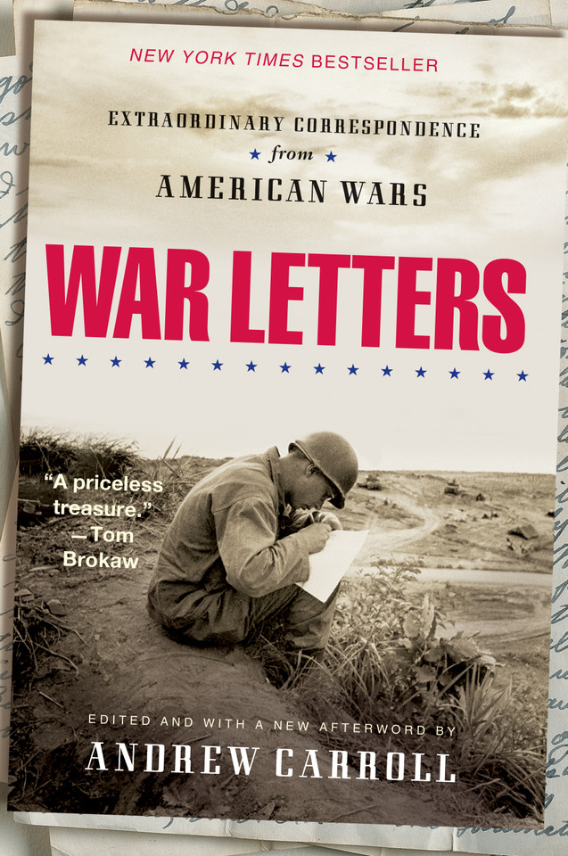 War Letters: Extraordinary Correspondence from American Wars book cover by Andrew Carroll