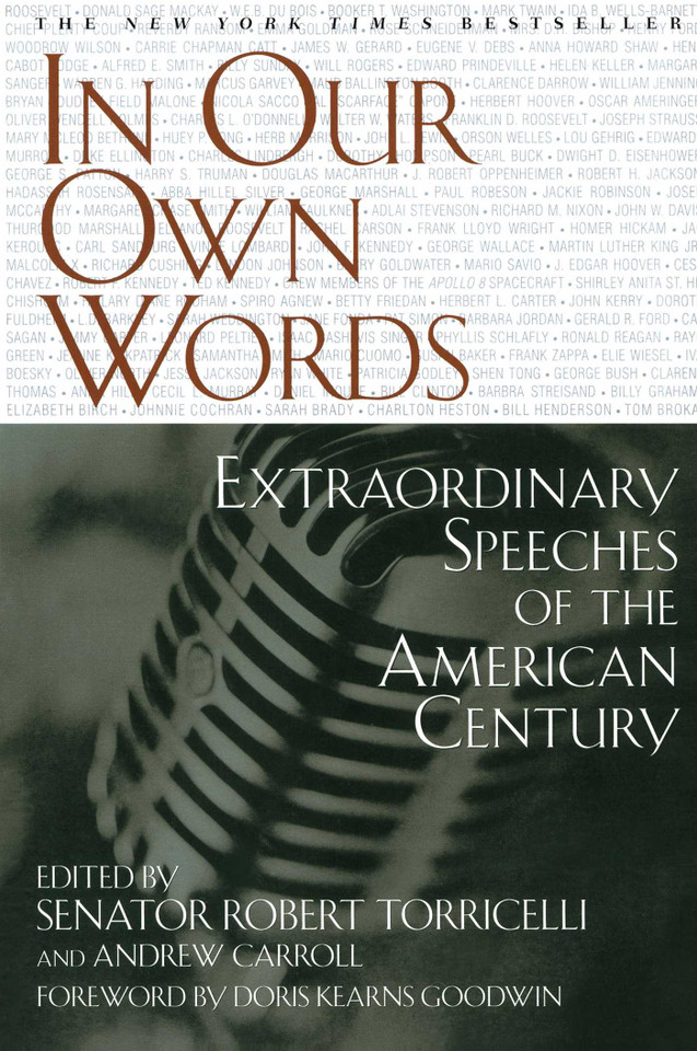 In Our Own Words: Extraordinary Speeches of the American Century book cover by Senator Robert Torricelli, Andrew Carroll