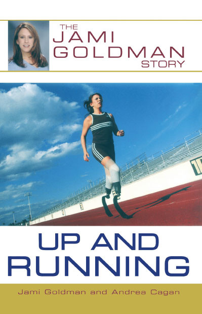 Up and Running: The Jami Goldman Story book cover by Jami Goldman, Andrea Cagan