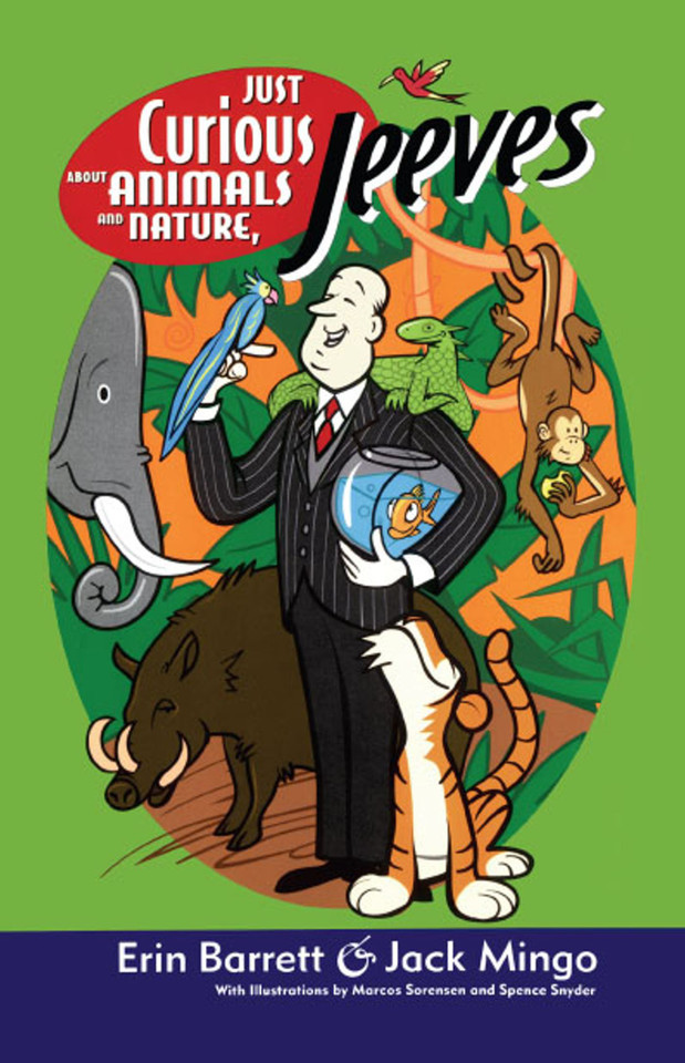 Just Curious About Animals and Nature, Jeeves (Ask Jeeves) book cover by Erin Barrett, Jack Mingo