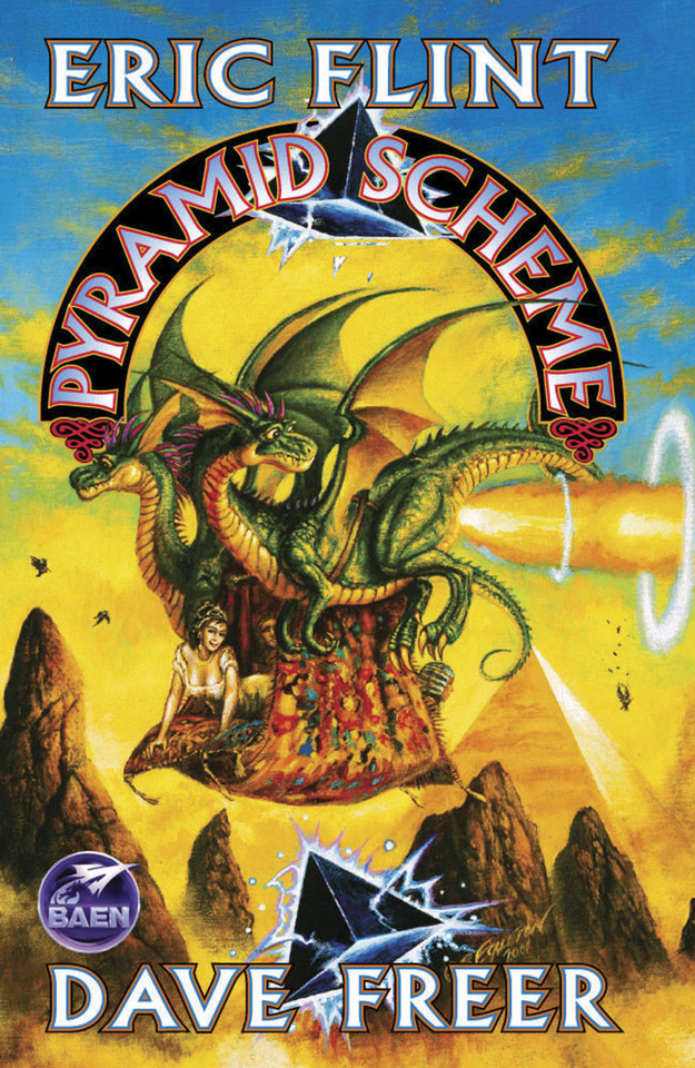 Pyramid Scheme book cover by Eric Flint, Dave Freer