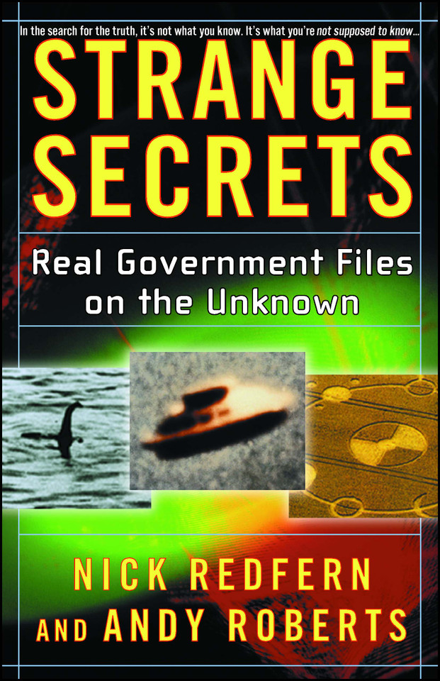 Strange Secrets: Real Government Files on the Unknown book cover by Nick Redfern, Andy Roberts
