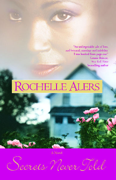 Secrets Never Told book cover by Rochelle Alers
